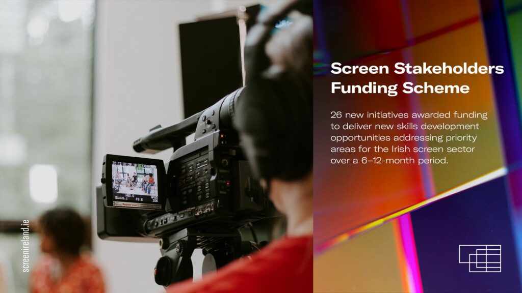 Fís Éireann / Screen Ireland Stakeholders Funding Scheme 2026